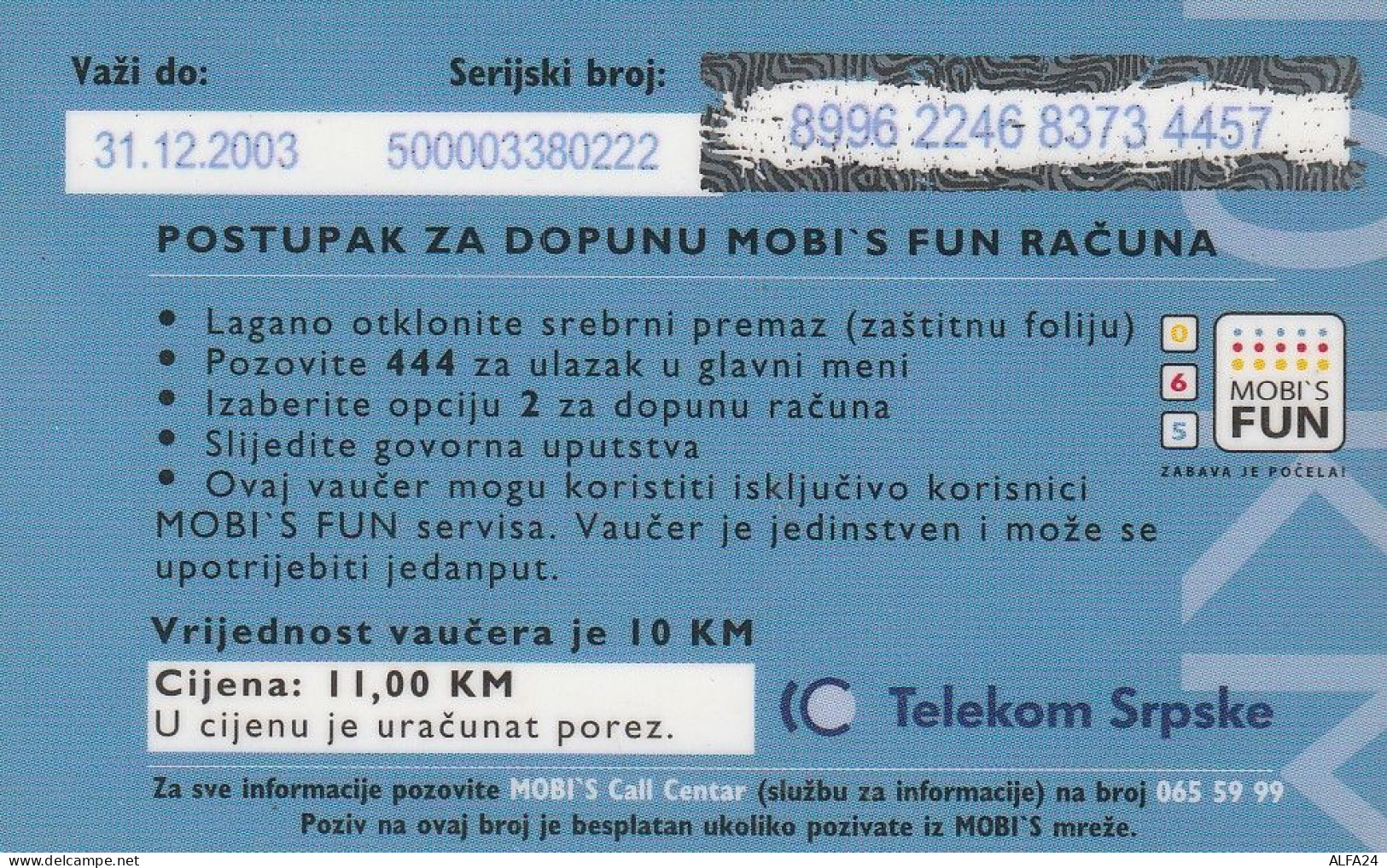 PREPAID PHONE CARD SRPSKE BOSNIA  (CV729 - Bosnia