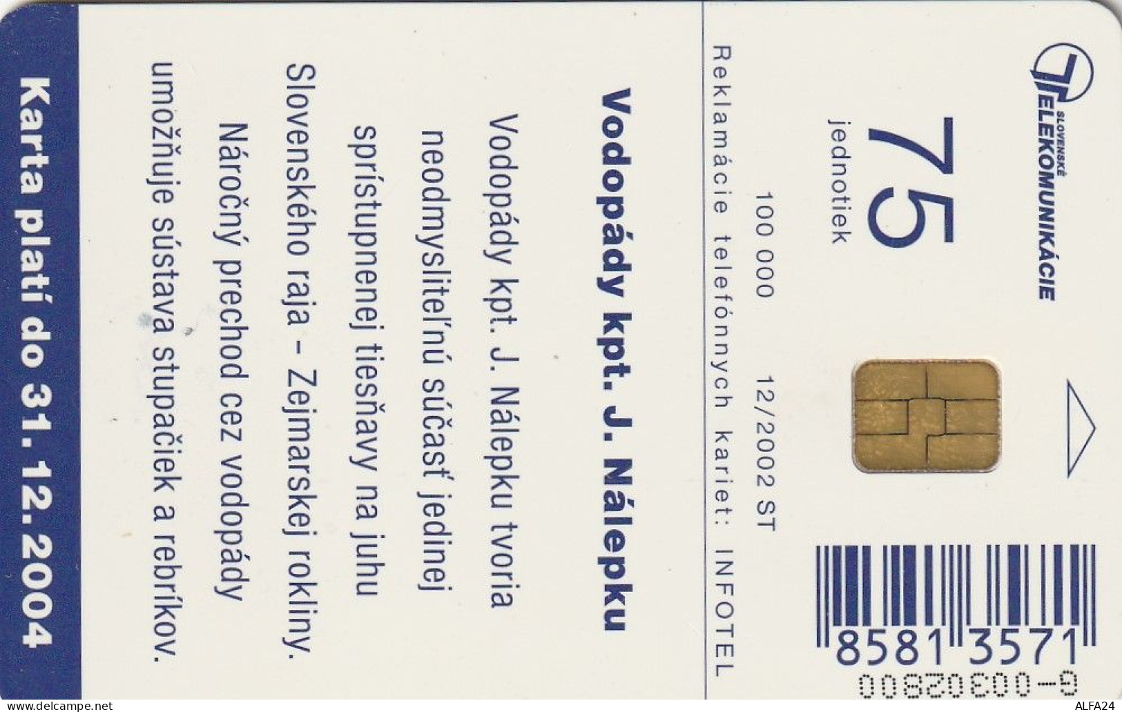 PHONE CARD SLOVACCHIA  (CV1204 - Slowakije