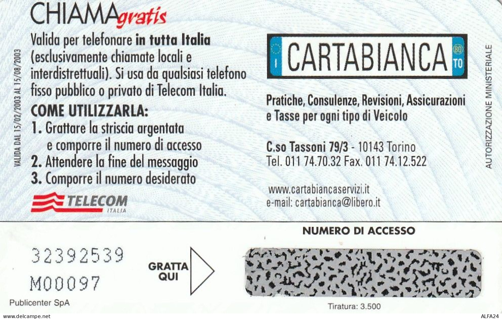 CHIAMAGRATIS MASTER/PROTOTIPO 543 CARTABIANCA  (CV1709 - Private TK - Ehrungen