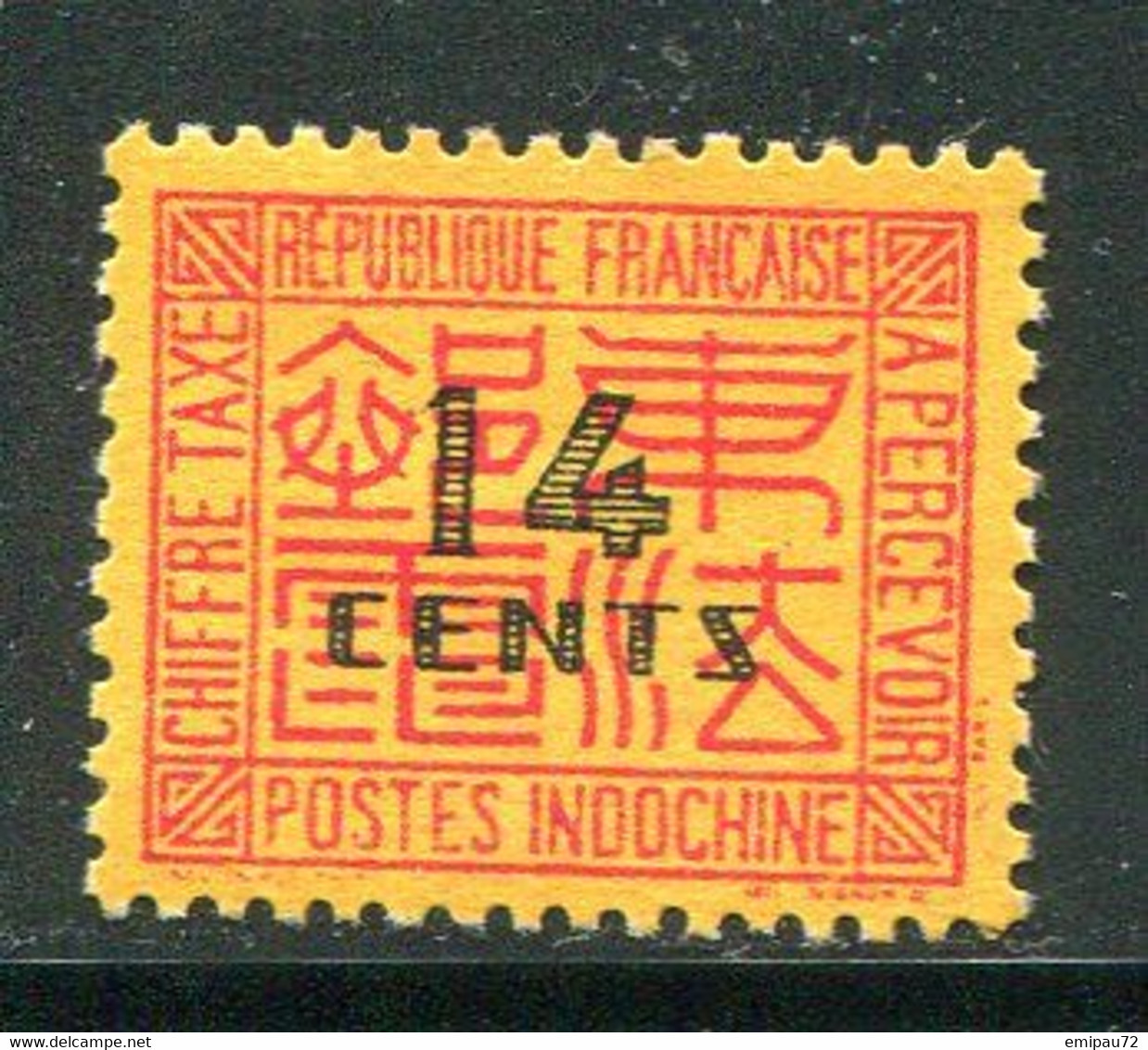 INDOCHINE- Taxe Y&T N°69- Neuf Sans Gomme - Segnatasse