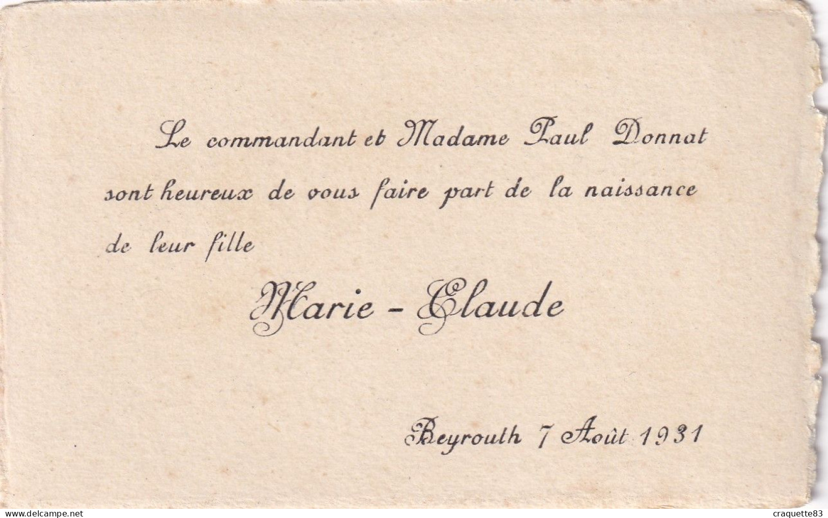 COMMANDANT PAUL DONNAT SONT HEUREUX DE FAIRE PART NAISSANCE FILLE MARIE-CLAUDE  BEYROUTH 7 AOUT 1931 - Birth & Baptism