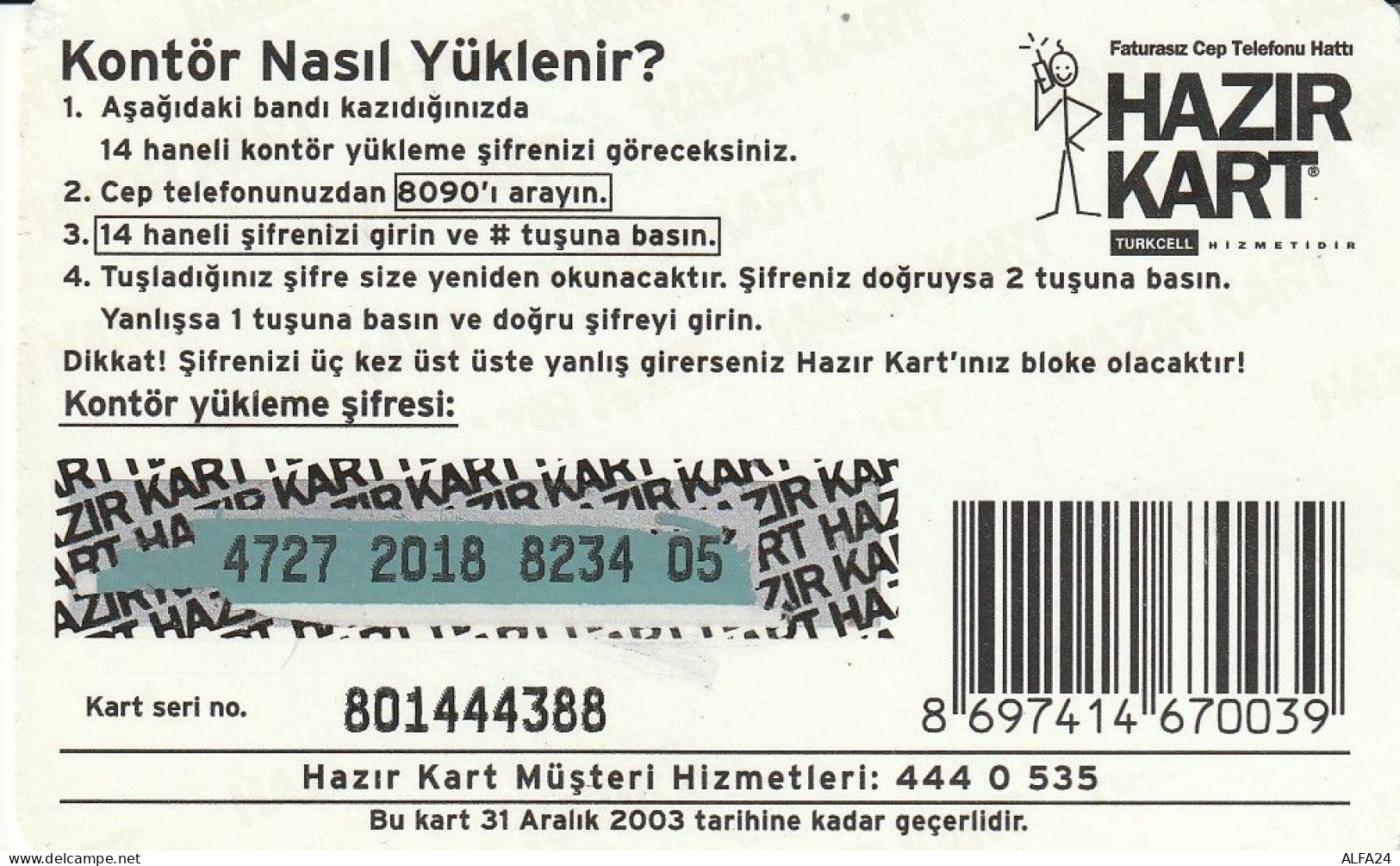 PREPAID PHONE CARD TURCHIA  (CV4650 - Turkey