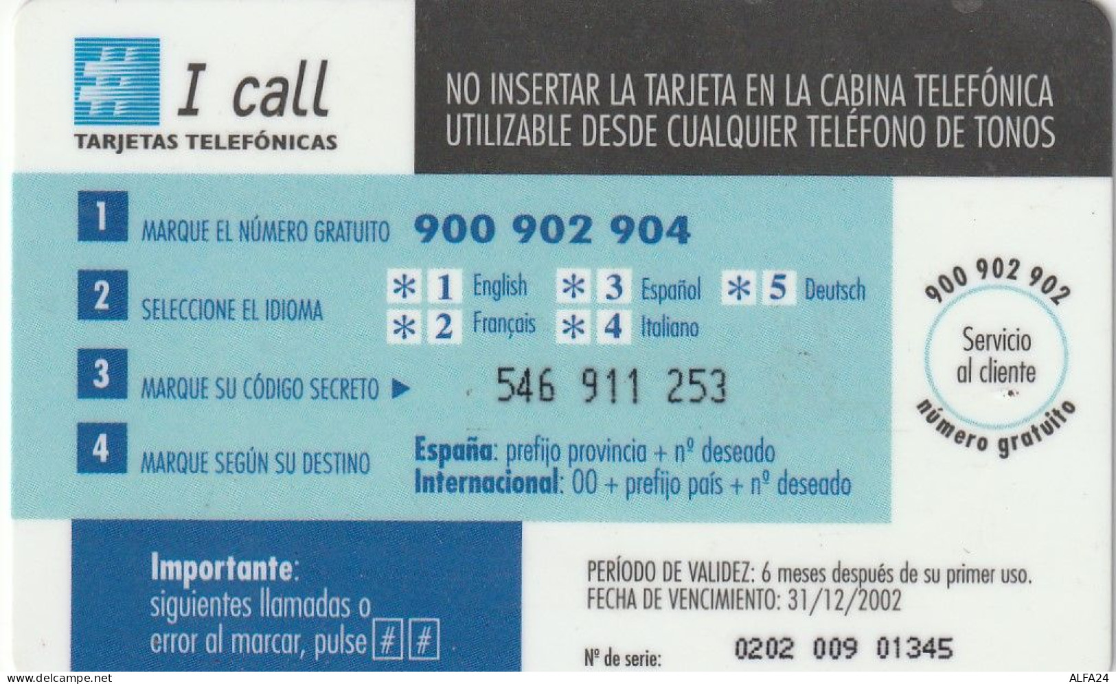 PREPAID PHONE CARD SPAGNA  (CV3576 - Autres & Non Classés