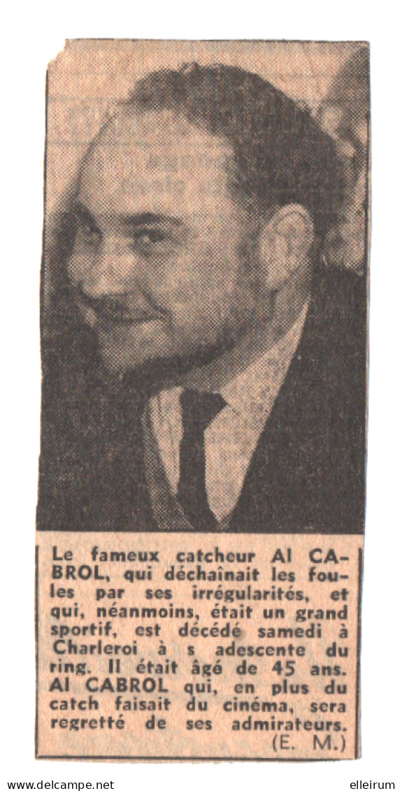 CATCH. COUPURE Der PRESSE. AL CABROL. CATCHEUR Et ACTEUR. 1957. - Arti Martiali