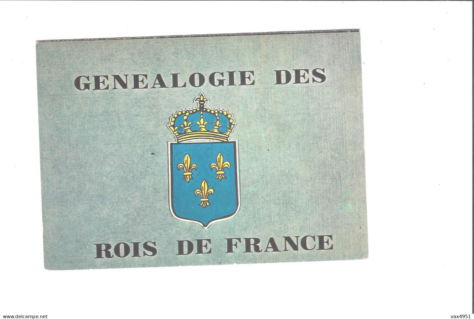 THEME GENEALOGIE DS ROIS DE FRANCE   TRYPTIQUE    ****      A  SAISIR ***** - Genealogy