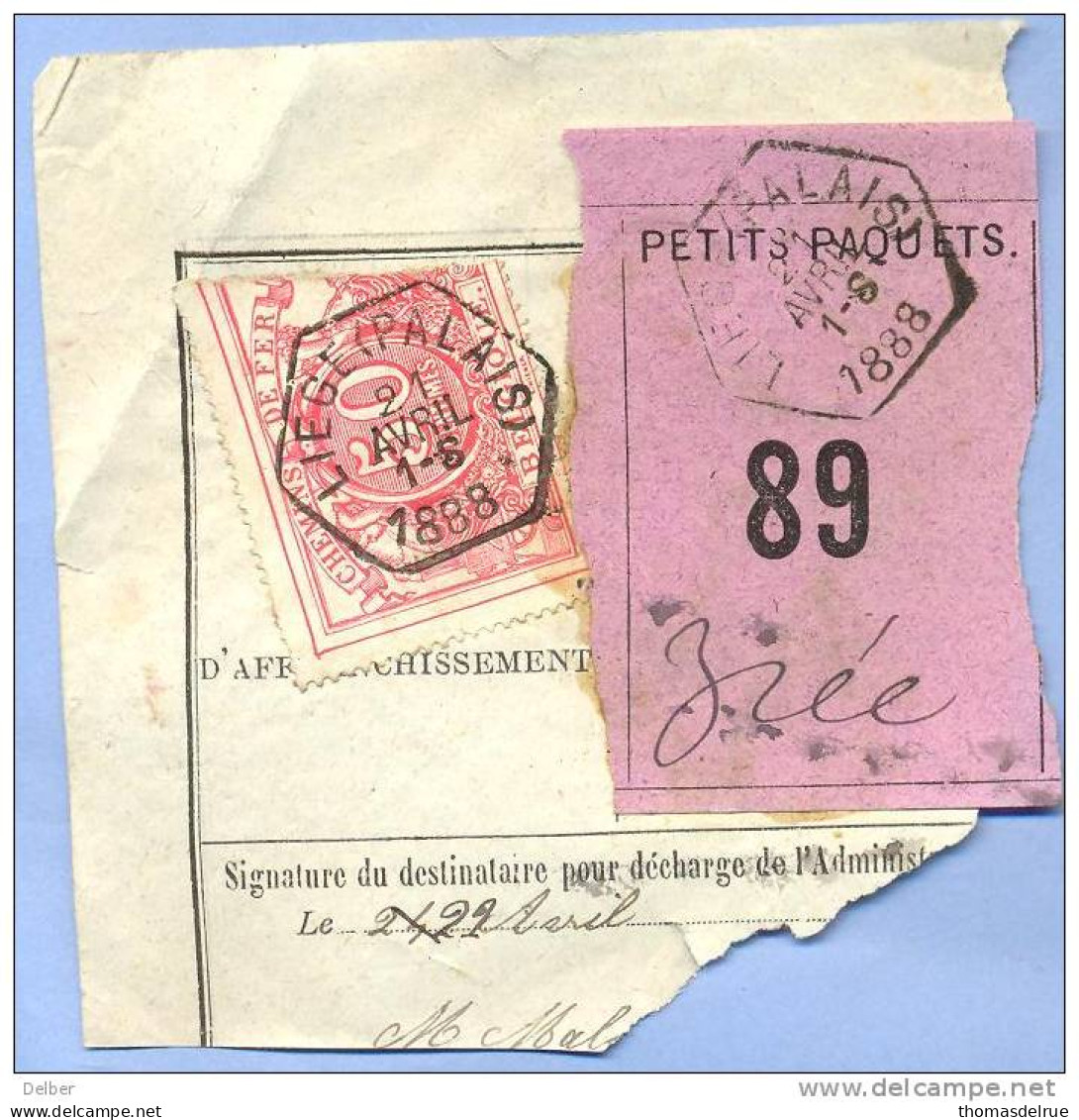 _V929: LIEGE(PALAIS)  > Brée: SP11/ Fragment PETITS PAQUETS Met  " étiquette " : N° 89 : Type B: - Documentos & Fragmentos