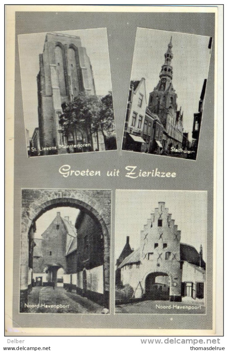 _4cp999: Groeten Uit Zierikzee : St. Lieven Monstertoren - Stadhuis - Noord-Havenpoort 1960 - Zierikzee