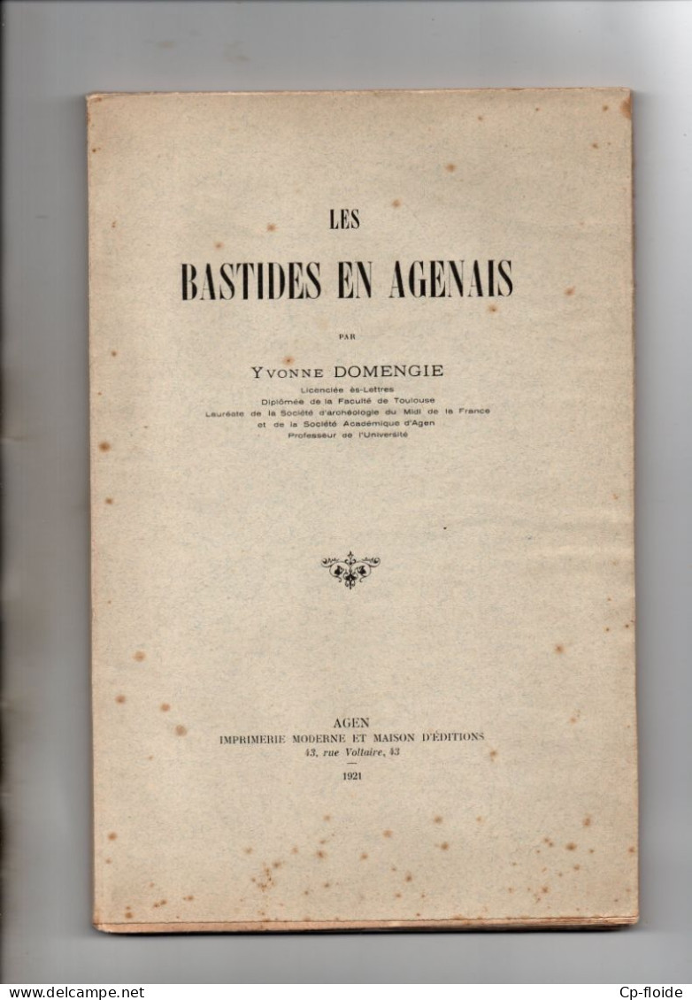 LIVRE . LES BASTIDES EN AGENAIS . YVONNE DOMENGIE - Réf. N°242L - - Aquitaine