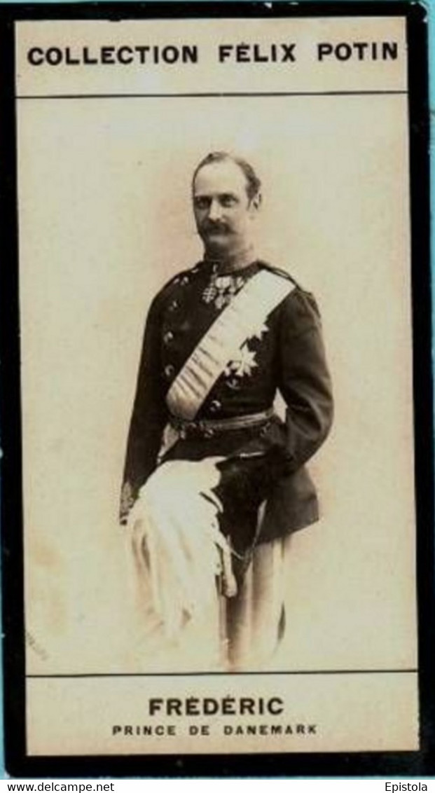 ►  Frédéric Prince Du Danemark - Kronprins Frederik, Prins Til Danmark  - Première Collection Photo Felix POTIN 1900 - Félix Potin