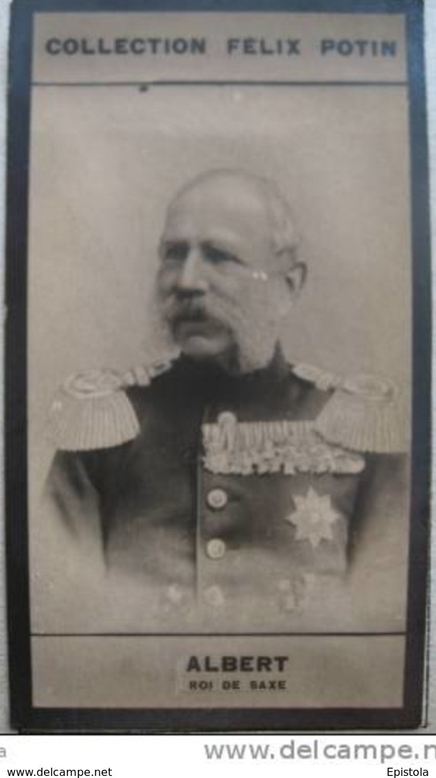 ►  König Albert Von Sachsen Roi De Saxe - Première Collection Photo Felix POTIN 1900 - Félix Potin
