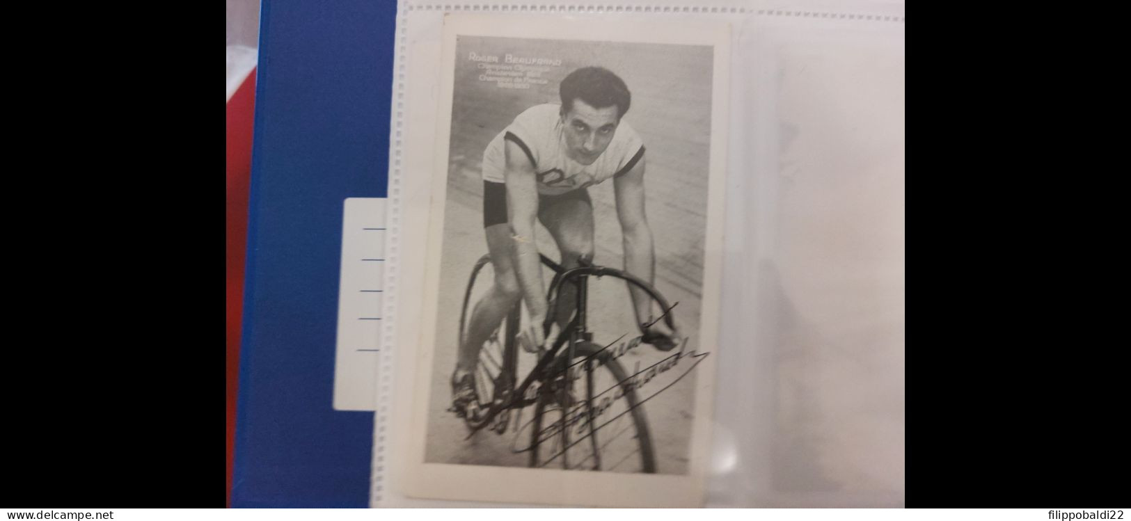 Roger Beaufrand 10x15 Autografo Autograph Signed - Cyclisme