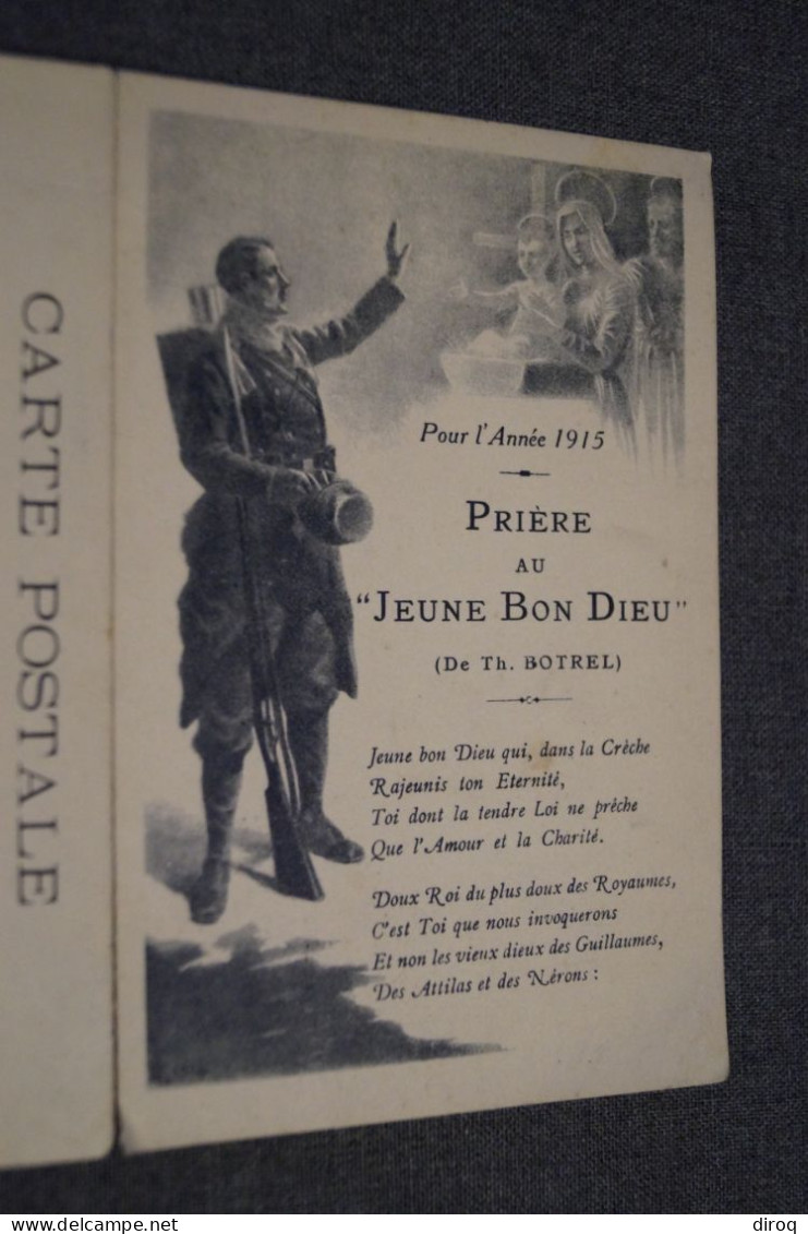 RARE Très Belle Ancienne Double Carte 1915,signé Botrel Th.prière Au Jeune Bon Dieu - Altri & Non Classificati