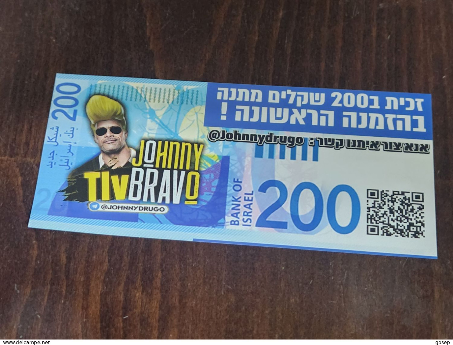 ISRAEL-JOHNNY TIVBRAVO-(You Won 200 NIS-a Gift-on The First Order-(665)-(coupon)-U.N.C - Israele