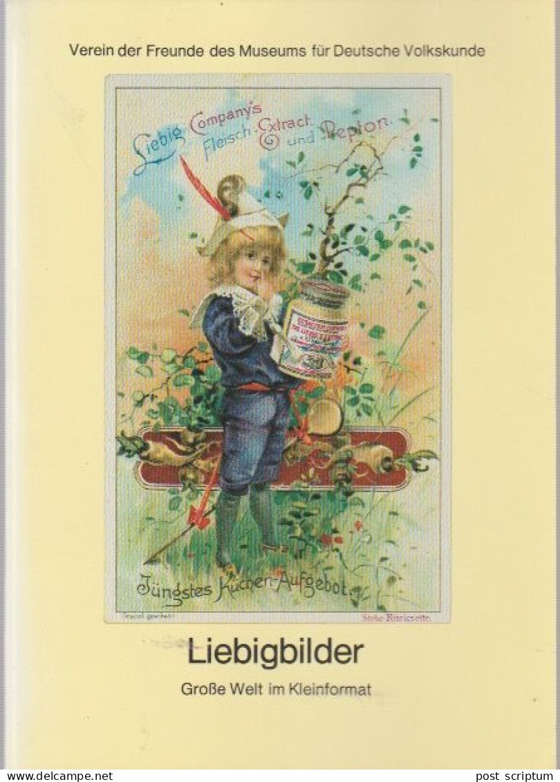 Livre - Liebig - Liebigbilder Grosse Welt Im Kleinformat - Kataloge