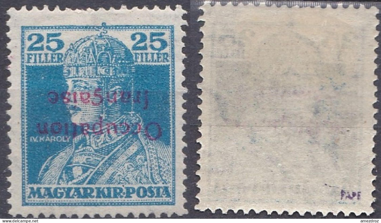 Arad Occupation Française En Hongrie N° 28 Roi Charles IV Surcharge Reversée Inverted (K7) - Unused Stamps