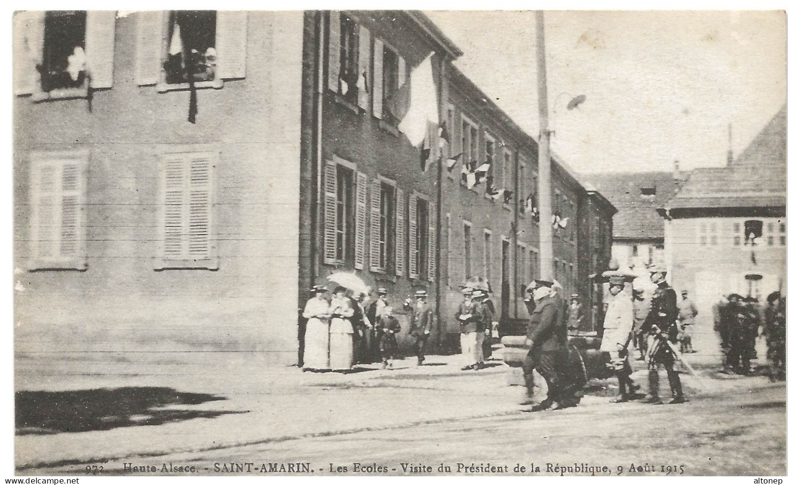 Saint Amarin : Les écoles, Visite Du Président De La République, En 1915 (Editeur Chadourne, Belfort, N°317) - Saint Amarin