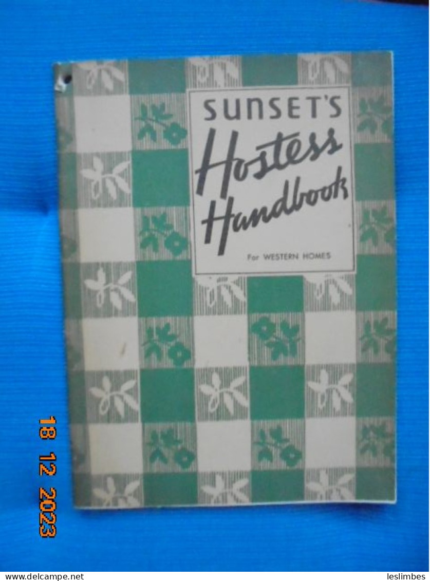 SUNSET'S HOSTESS HANDBOOK FOR WESTERN HOMES 1937 - American (US)