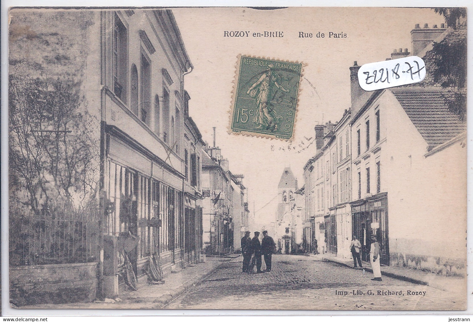 ROZAY-EN-BRIE- ROZOY- RUE DE PARIS - Rozay En Brie