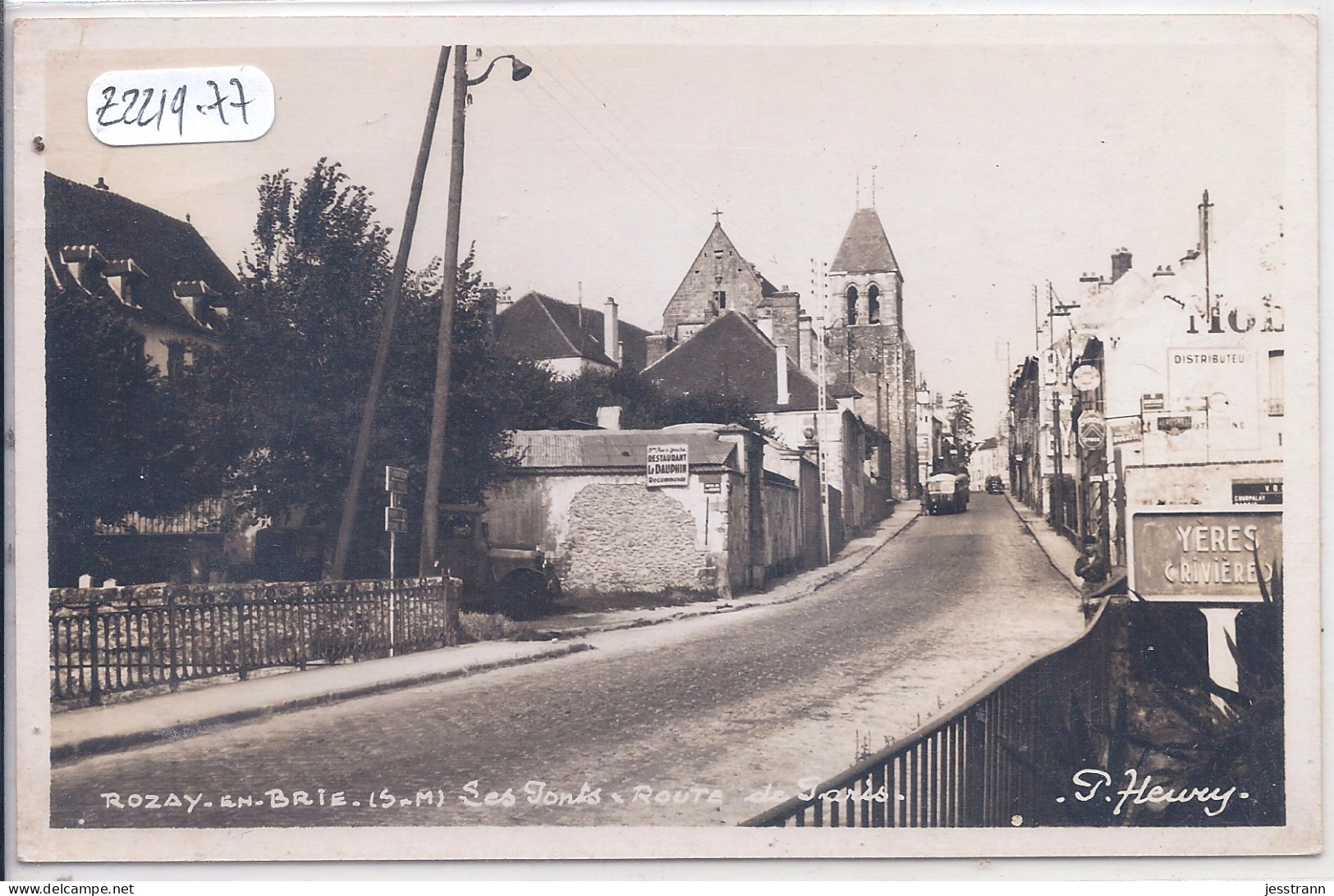 ROZAY-EN-BRIE- LES PONTS ET ROUTE DE PARIS - Rozay En Brie