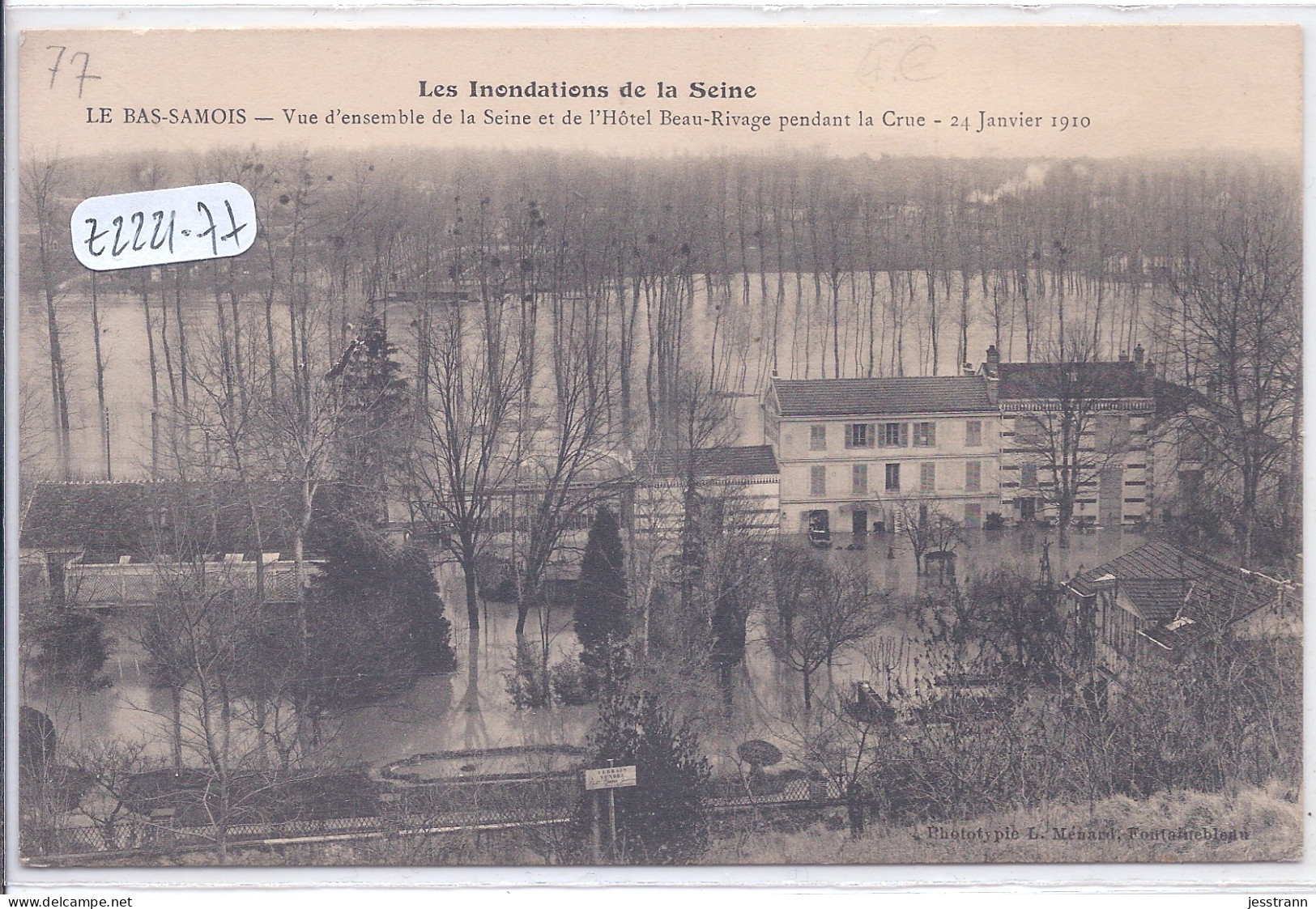 BAS-SAMOIS- VUE D ENSEMBLE DE LA SEINE ET DE L HOTEL BEAU-RIVAGE PENDANT LA CRUE- 24 JANVIER 1910 - Samois