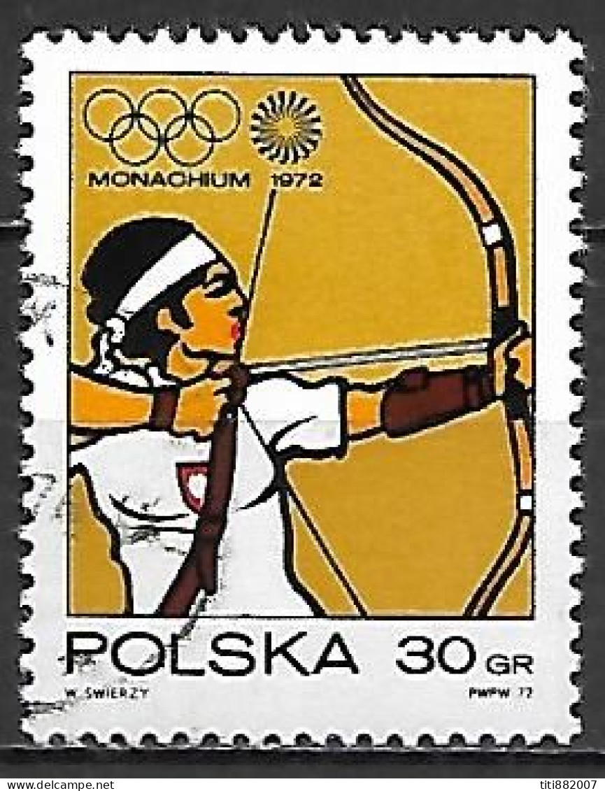 POLOGNE     -    1972 .  JO De Munich.  TIR  A  L'  ARC   -  Oblitéré - Archery