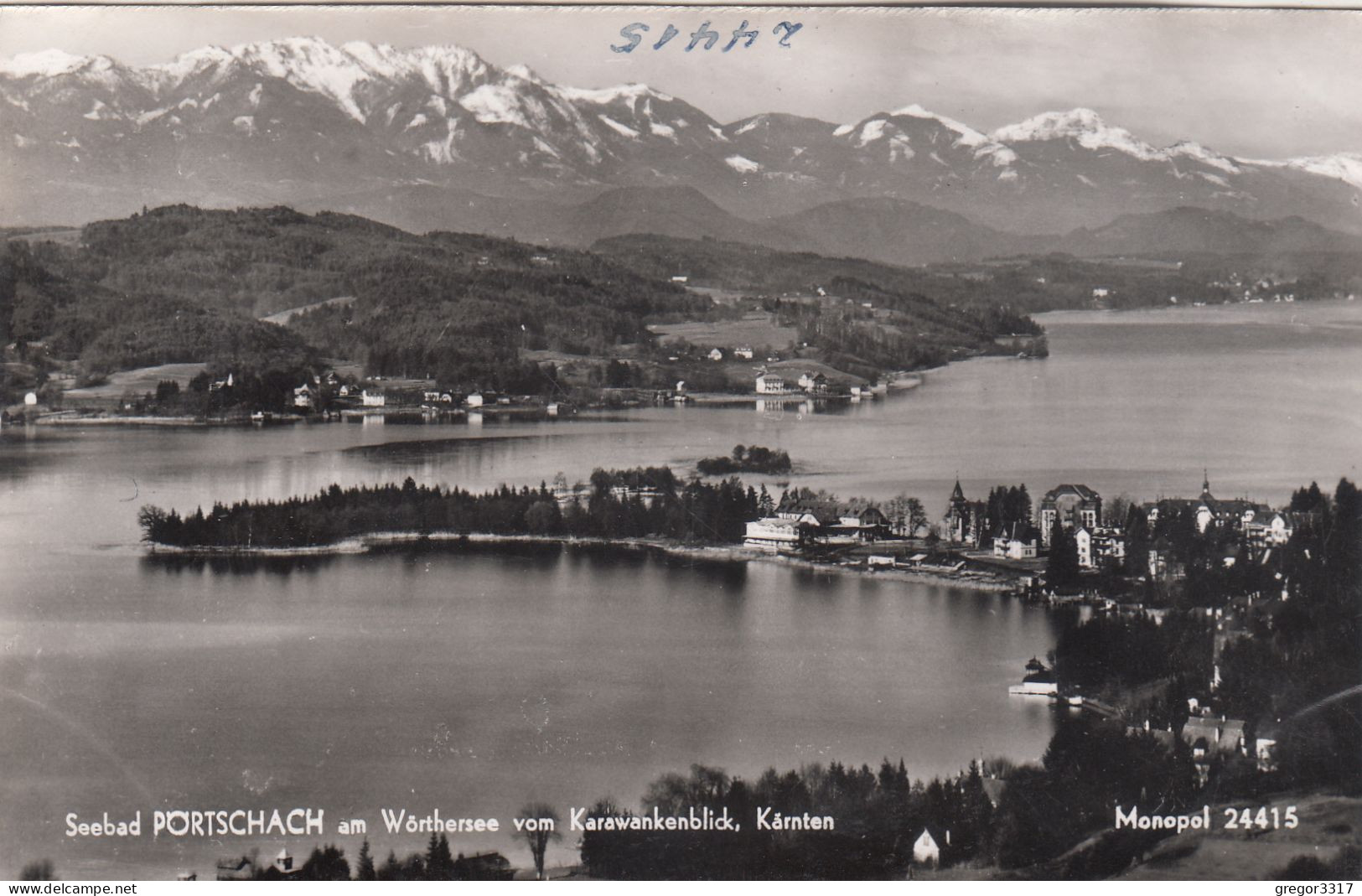 E921) PÖRTSCHACH Am Wörthersee Vom Karawankenblick - Kärnten - Schöne Alte S7w FOTO AK - Pörtschach