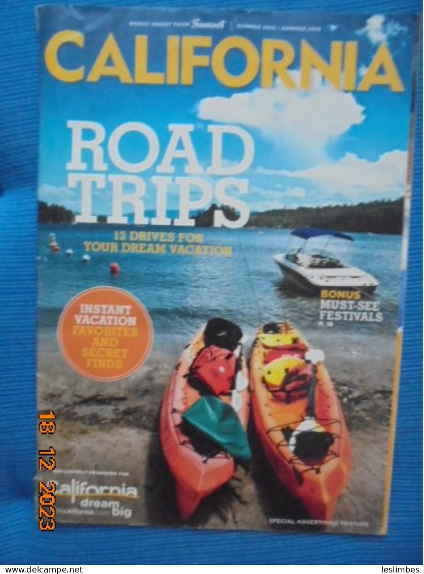 Sunset Magazine Bonus Insert : California Road Trips Summer 2015 - 2016 - Viajes/Exploración