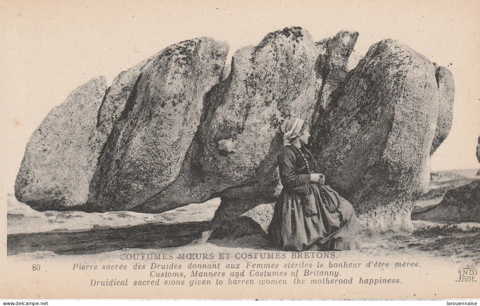 29 - Coutumes Moeurs Et Costumes Bretons - Pierre Sacrée Des Druides, Donnant Aux Femmes Stériles .... (côte Carré 22) - Dolmen & Menhirs