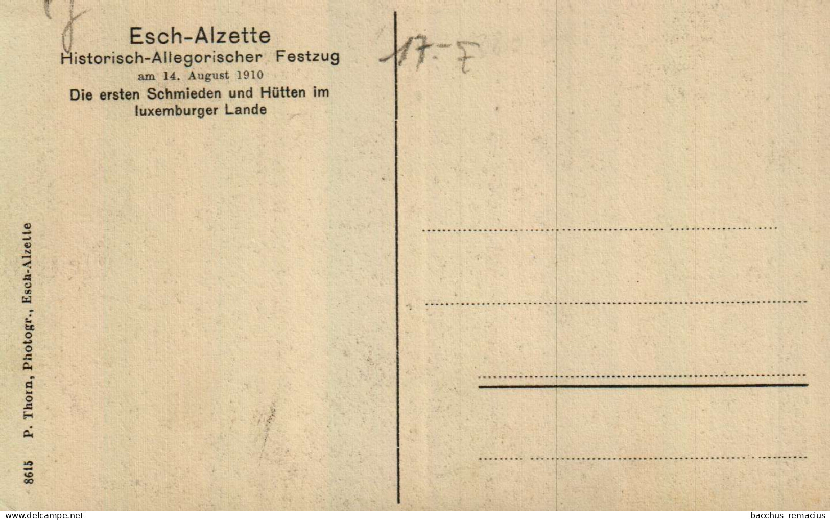 ESCH-SUR-ALZETTE    Historisch-Allegorischer Festzug Am 14.81910 Die Ersten Schmieden Und Hütten Im Luxemburger Lande - Esch-sur-Alzette