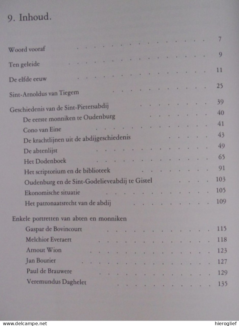 DE GESCHIEDENIS Vd SINT-PIETERSABDIJ TE OUDENBURG 1084-1984 Door A. Hoste Abdij Klooster Leven Functie Uitstraling - History