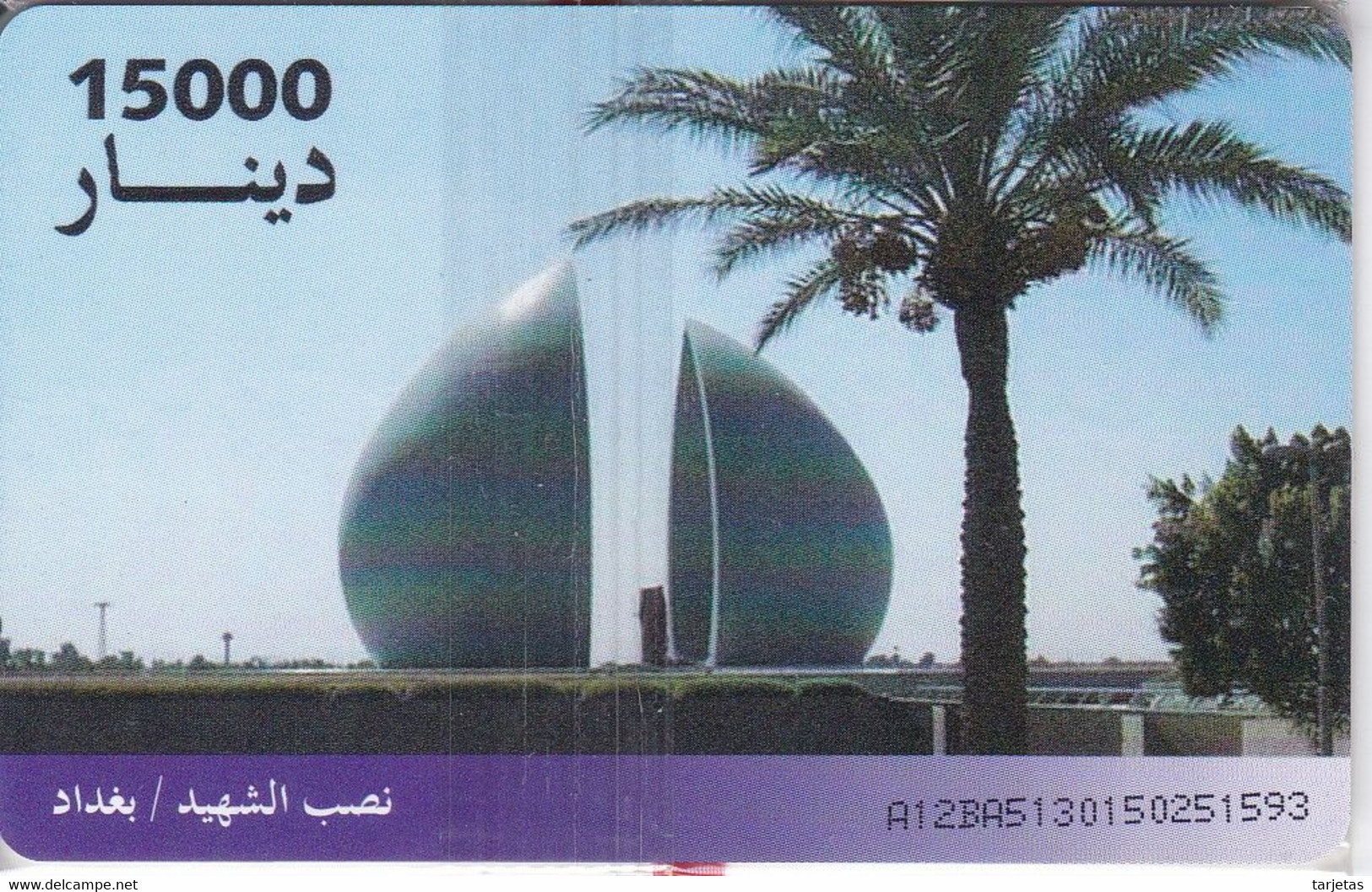 (CHIP ROJO) TARJETA DE IRAQ DE 15000 DINARS DE UN MONUMENTO  (NUEVA-MINT) - Irak