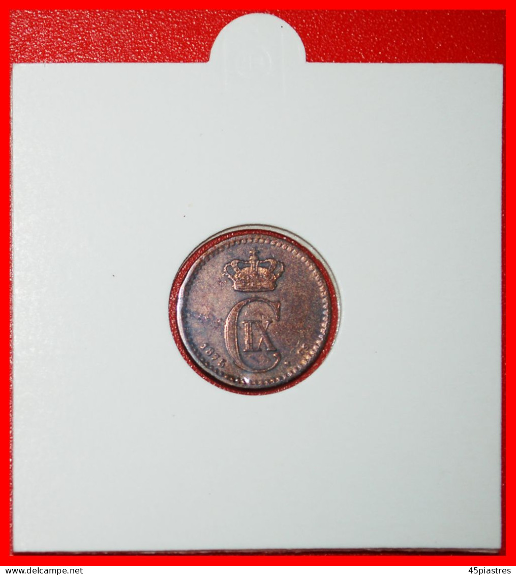 * DOLPHIN (1874-1906): DENMARK  1 ORE 1875! CHRISTIAN IX (1863-1906)  IN HOLDER!   · LOW START ·  NO RESERVE! - Danemark