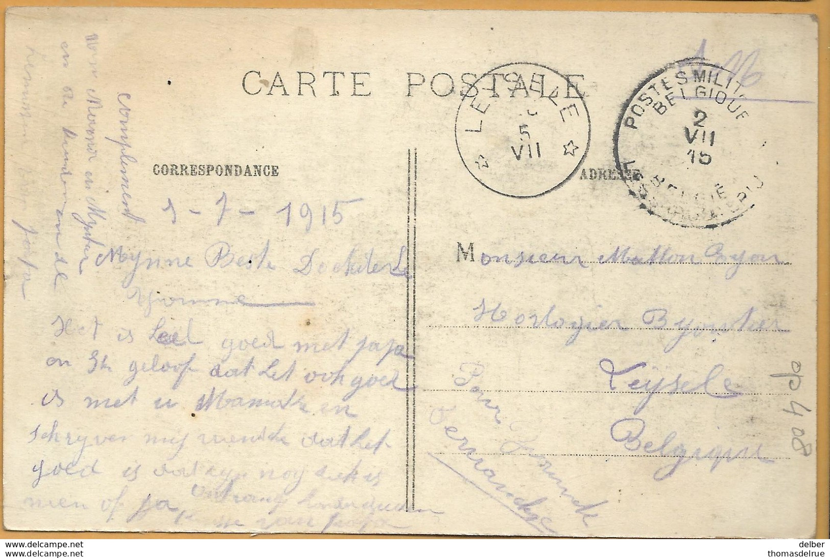 Op 408: S.M. : _ PMB _ BLP 2 VII 15 > * LEYSELE * 5 VII __ [1915]:sterstempel/pk: Les Turcos Défilant à Furnes Devant Le - Zona Non Occupata