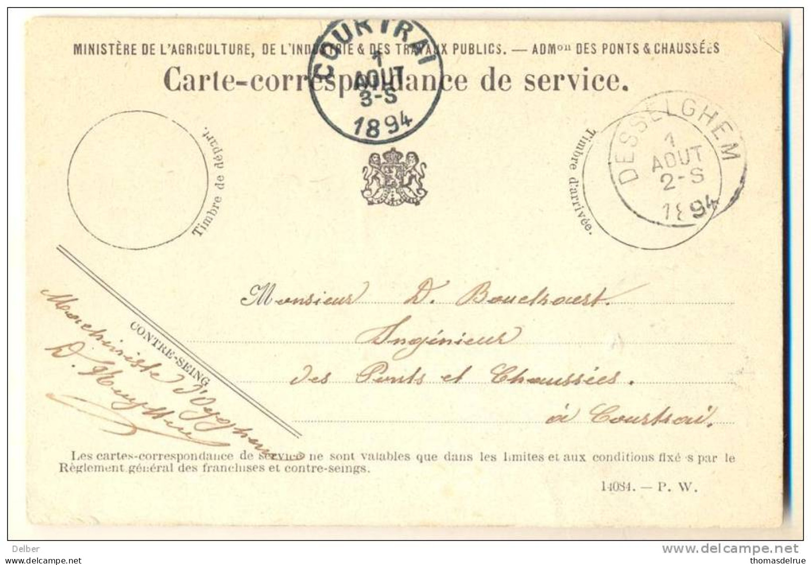 2n153: CARTE-CORRESPONANCE De Service: Verstuurd Uit DESSELGHEM 1894 >COURTRAI  1894 - Franchise