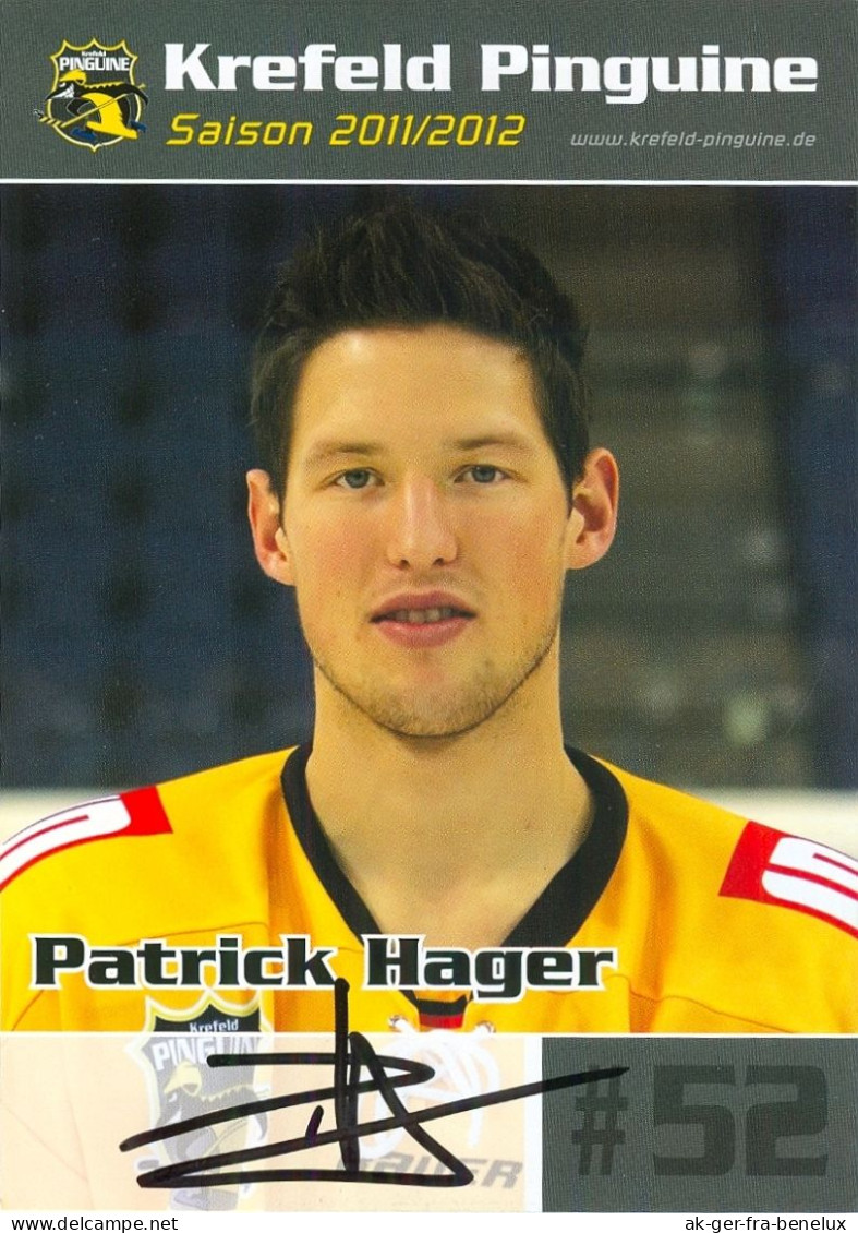 Autogramm Eishockey AK Patrick Hager Krefeld Pinguine 11-12 ERC Ingolstadt Kölner Haie EHC Red Bull München SB Rosenheim - Sports D'hiver