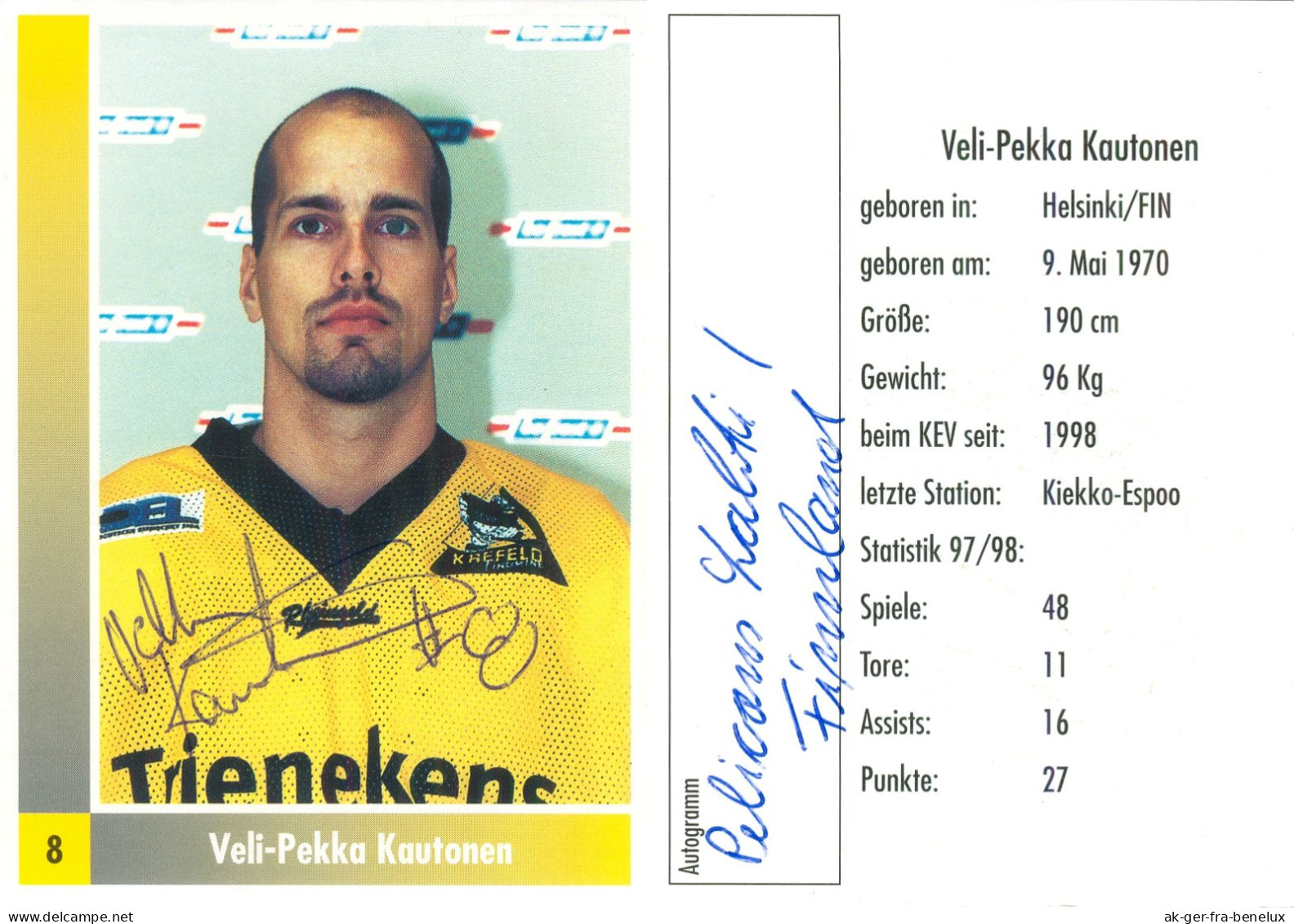 Autogramm Eishockey AK Veli-Pekka Vellu Kautonen Krefeld Pinguine 99-00 Tappara Berlin Capitals Kiekko-Espoo Blues Suomi - Sports D'hiver