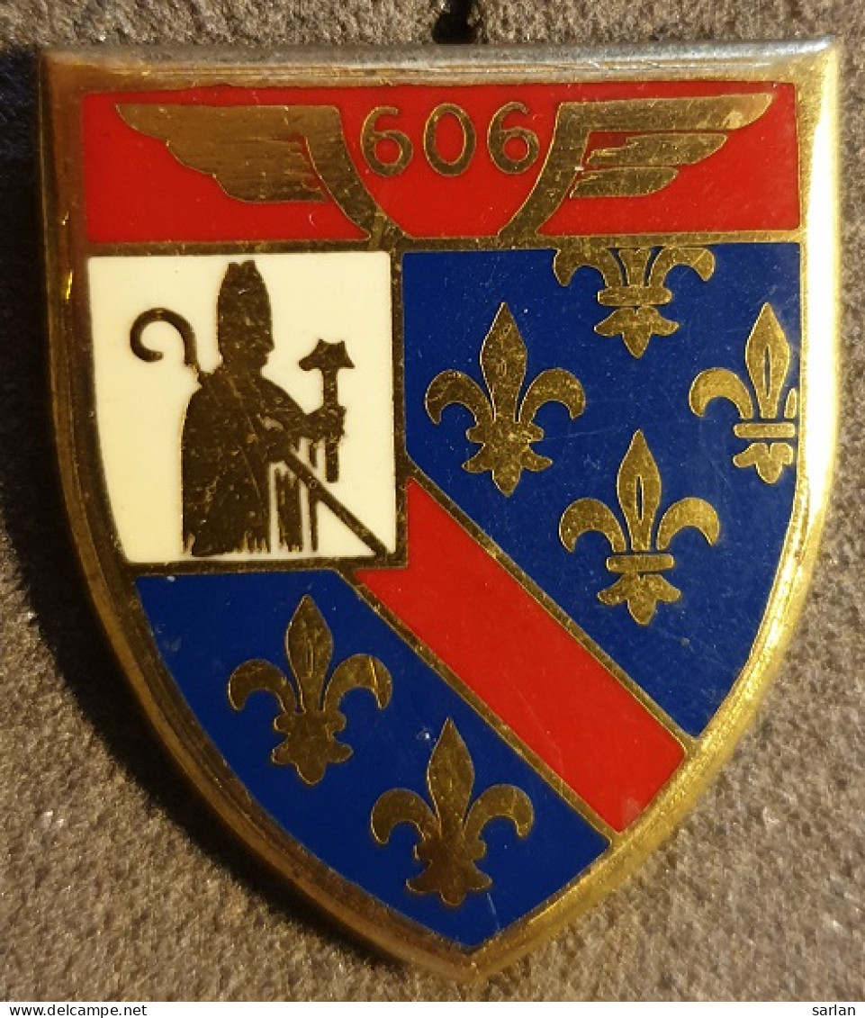 Insigne Militaire 76 , Entrepôt Armée De L’Air 606, VARENNES , Drago A 648 - Luchtmacht