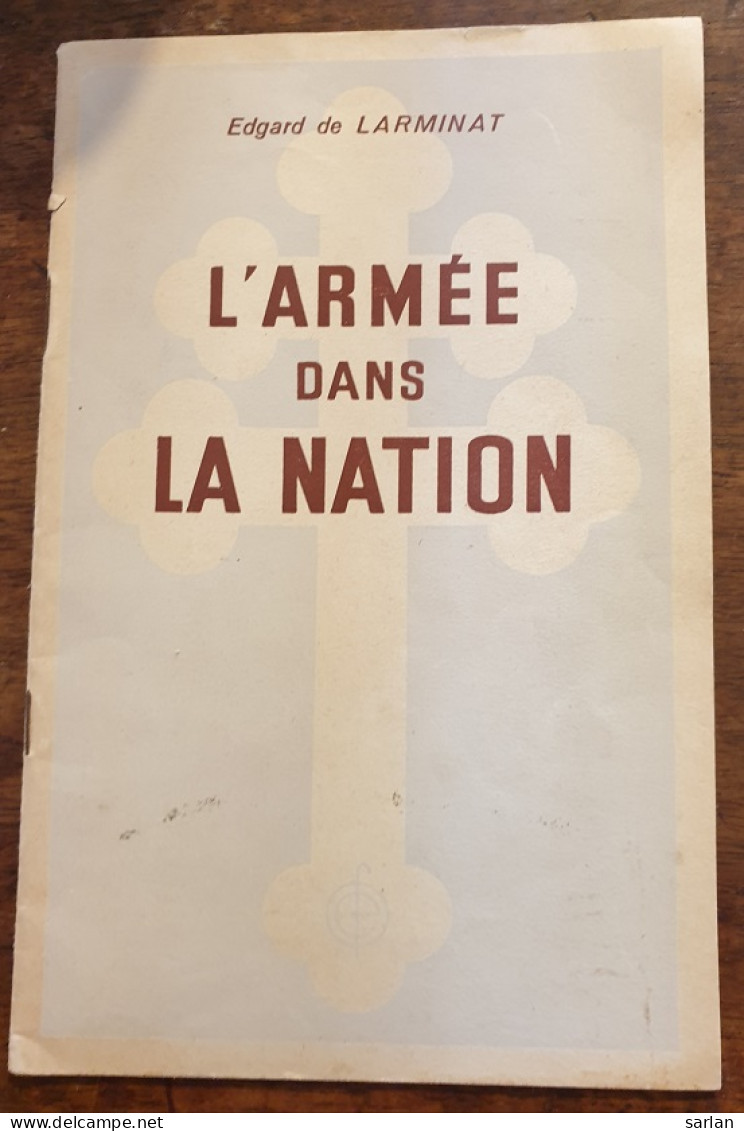 L Armée Dans La Nation De Edgard De Larminat - Francia