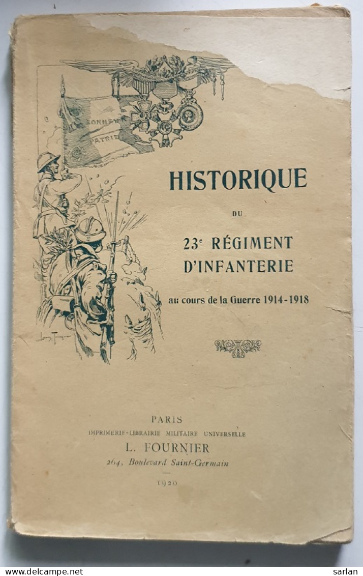 Historique Du 23 E Régiment D'infanterie , * Livre 026 - Frankreich