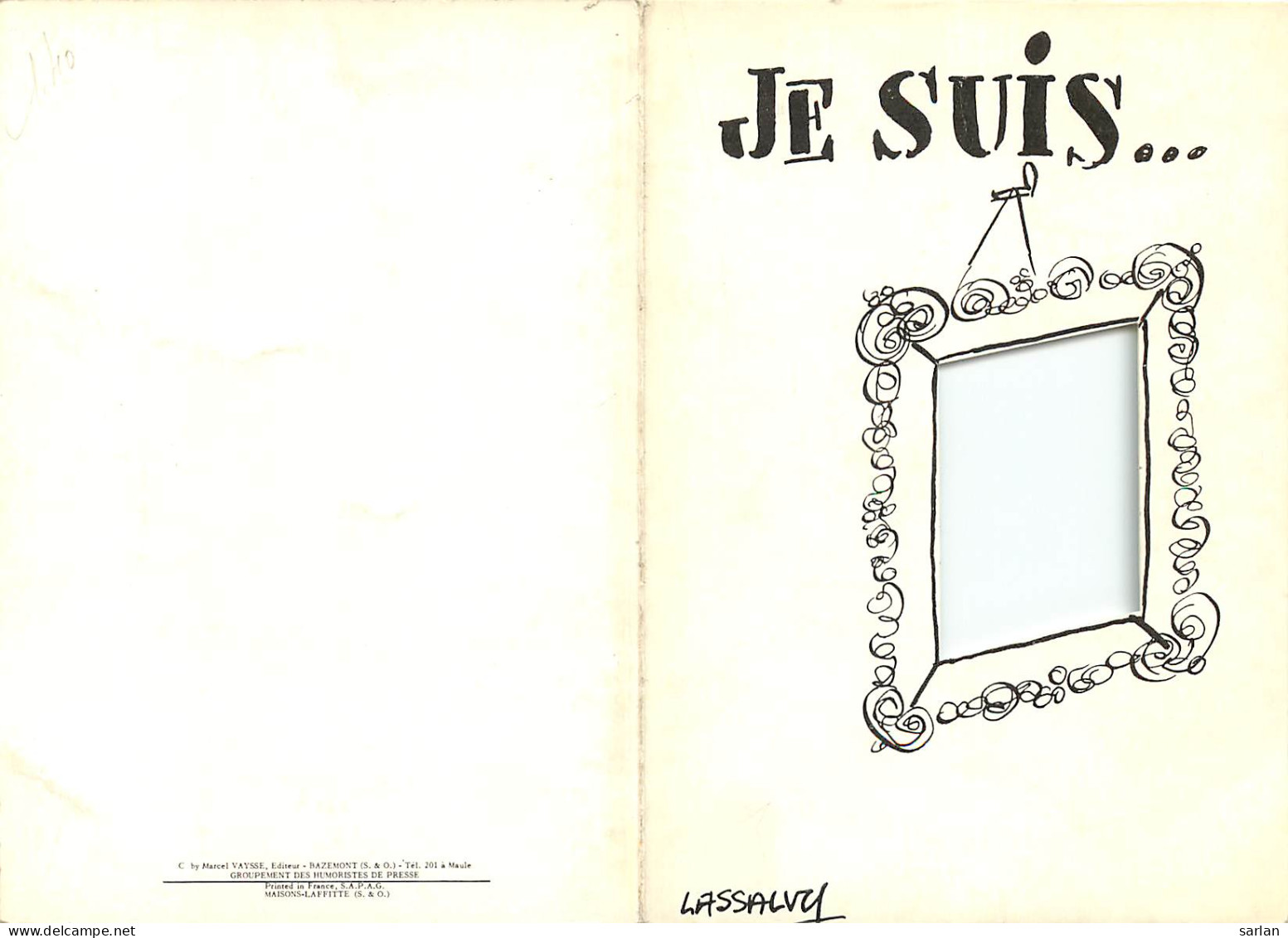 Illustration Humoristique De LASSALVY Non Signée , Carte Double Avec Fenetre ( Systeme ) 3 Scans , * M 18 52 - Lassalvy