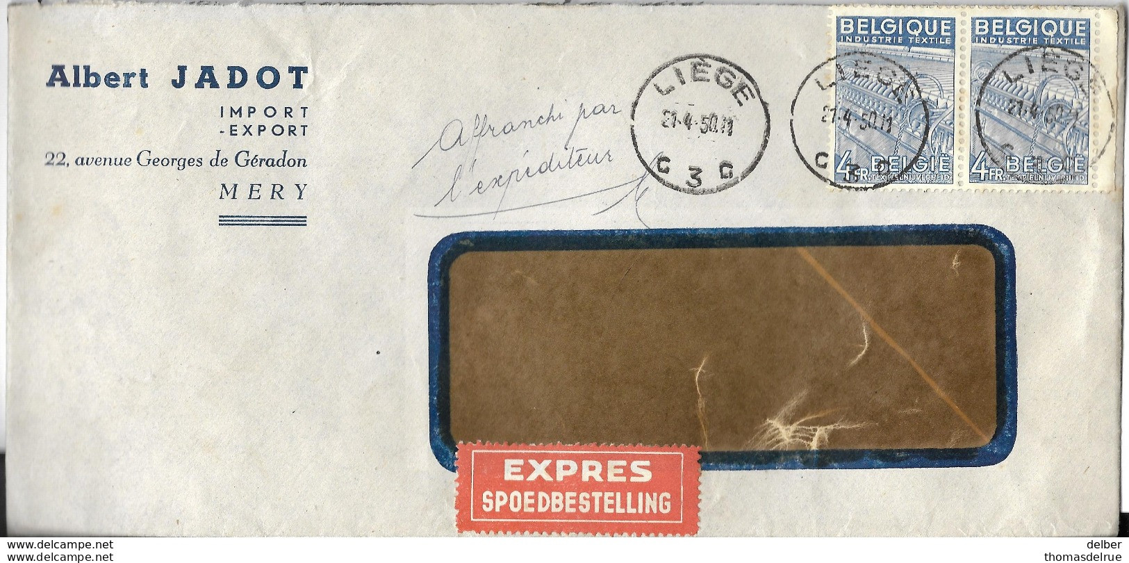 _6ik-861:EXPRES:N° 2x 771: LIEGE  21.4.50 11  C3C :  + Vermelding: " Affranchi Par L'expéditeur " Pp - 1948 Export