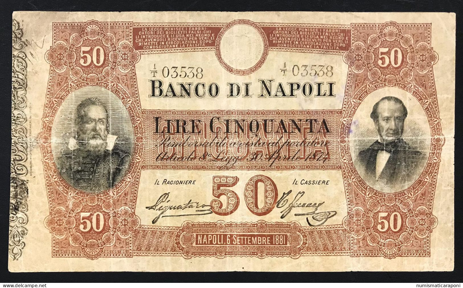 Banco Di Napoli 50 Lire AL PORTATORE 06/09/1881 Galileo Manna R2 Pignataro - Ferraro Timbro E Leggera Spellatura 3271 - Autres & Non Classés