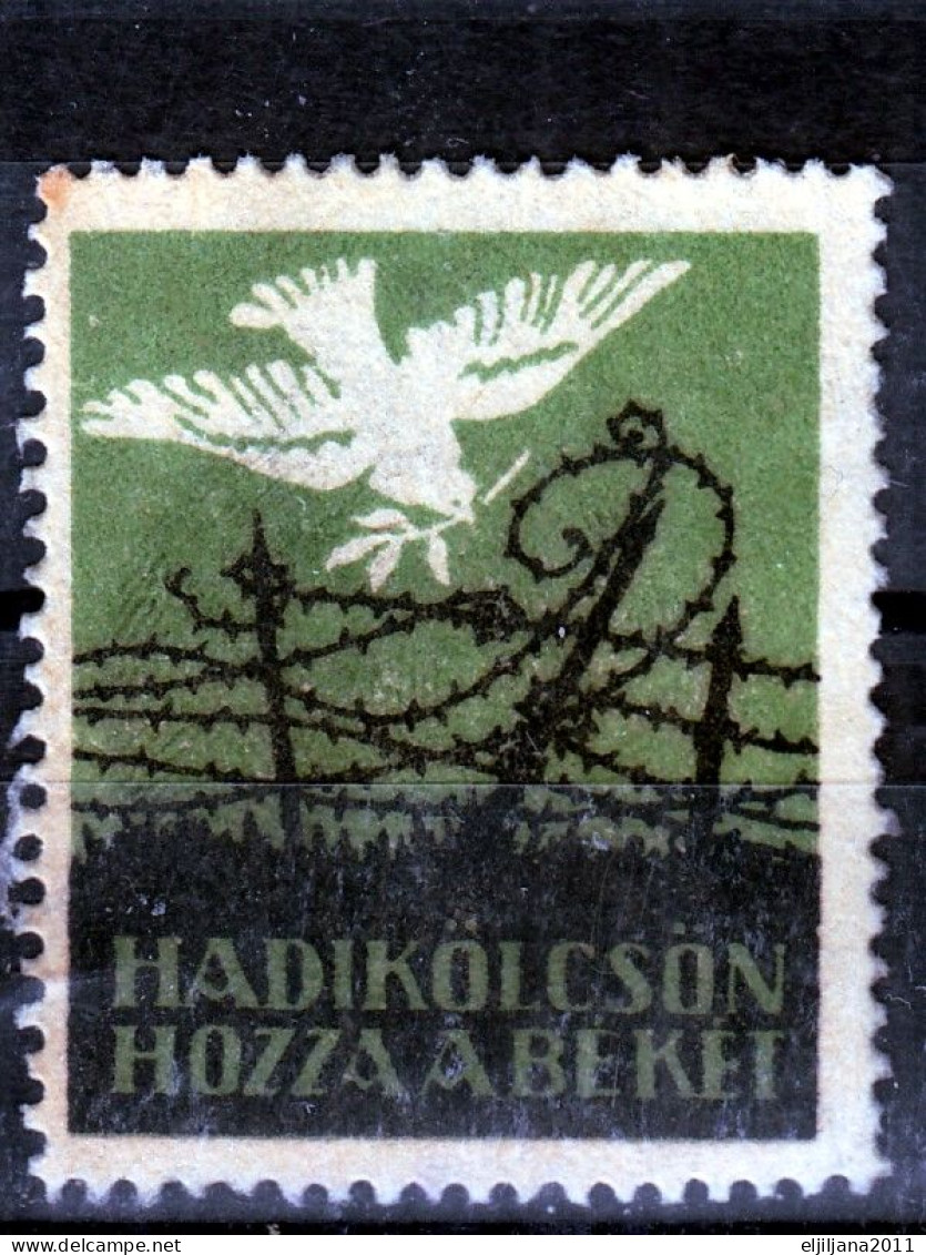 Hungary WAR LOAN / Dove Of Peace ⁕ HADIKÖLCSÖN HOZZA Á BÉKET ⁕ 1v MNH - Erinnophilie