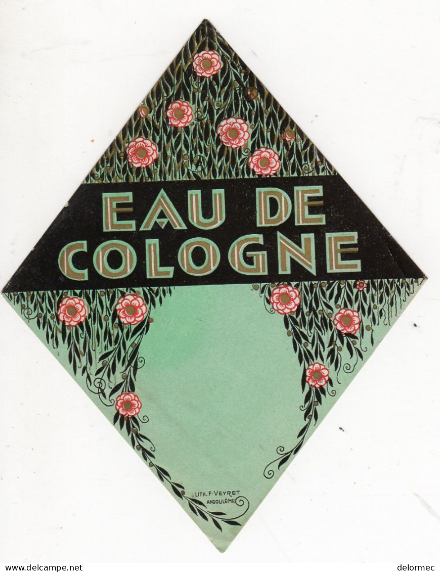 Parfum Beauté étiquette Art Déco Fleurs Eau De Cologne Lithographie Veyret à Angoulême - Etiquettes