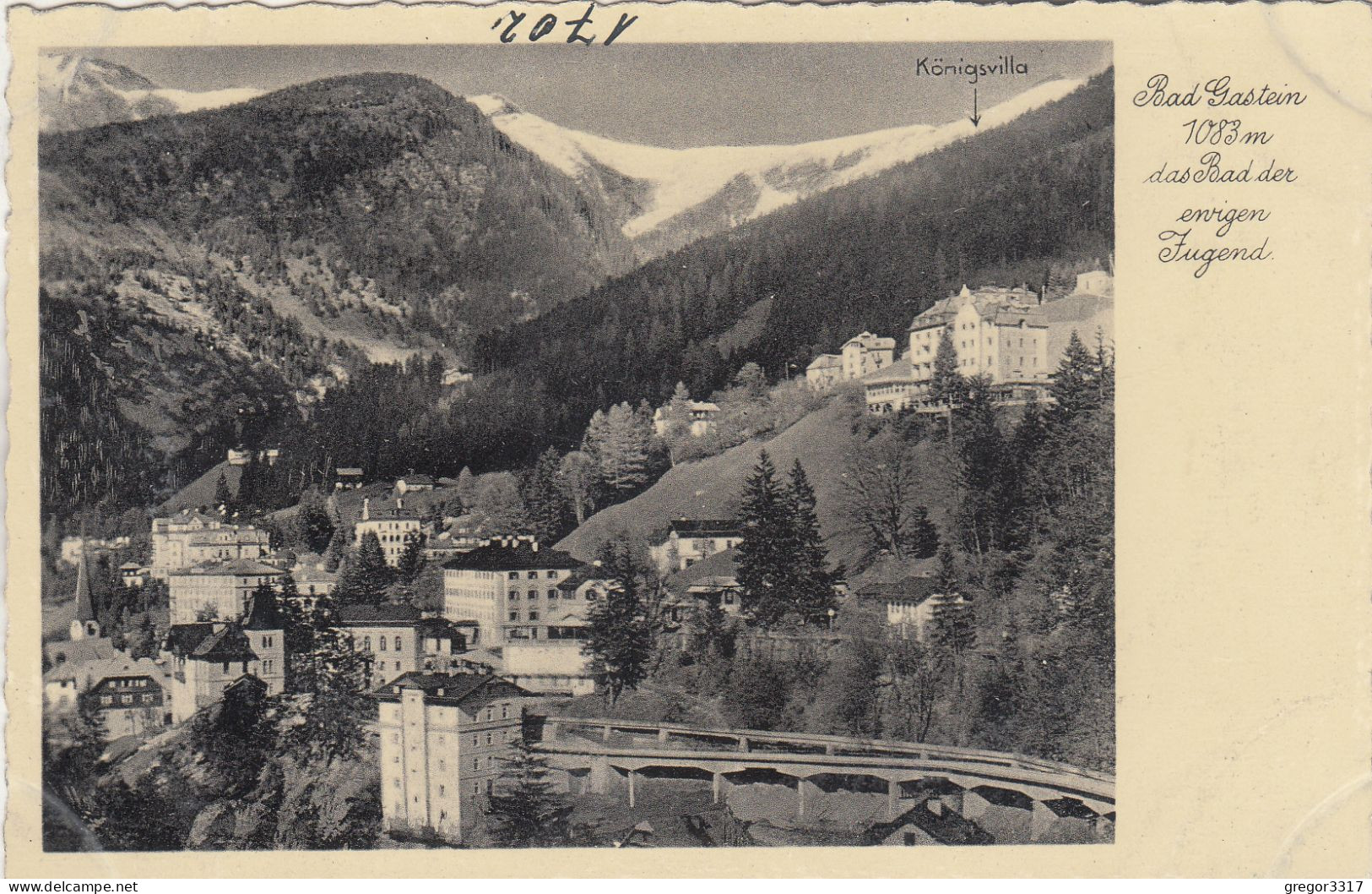 E983) BADGASTEIN Das Bad Der Ewigen Jugend ALT !! - Bad Gastein