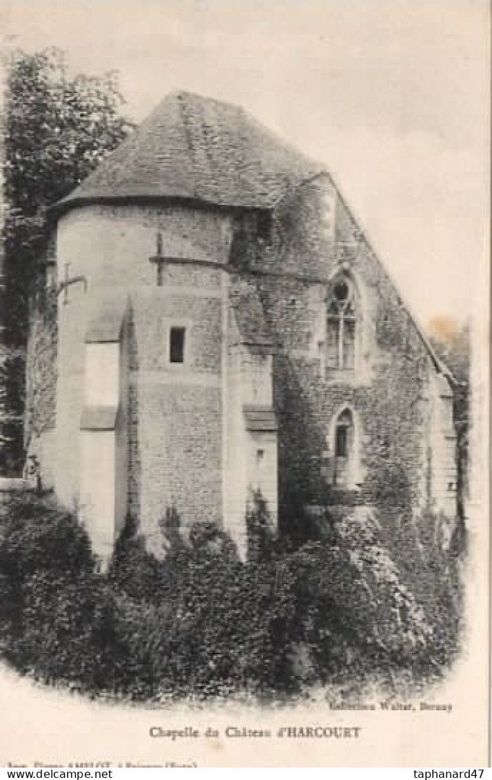 . 27 . Chapelle Du Château D'HARCOURT . - Harcourt