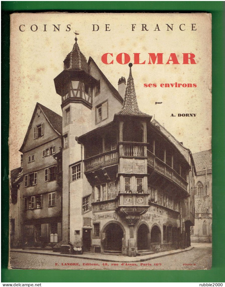 COLMAR SES ENVIRONS 1933 A. DORNY COLLECTION COINS DE FRANCE - Alsace