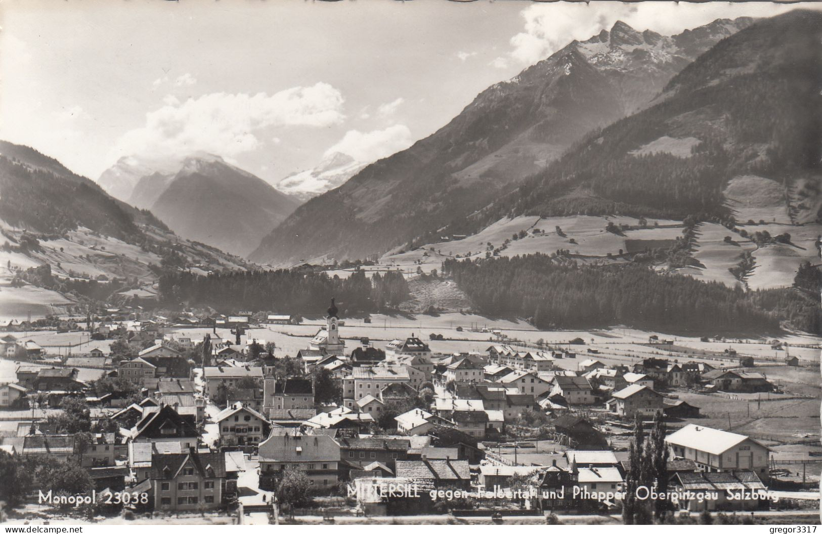 E1015) MITTERSILL Gegen Felbertal Und Pihapper - Schöne S/W FOTO AK - Mittersill