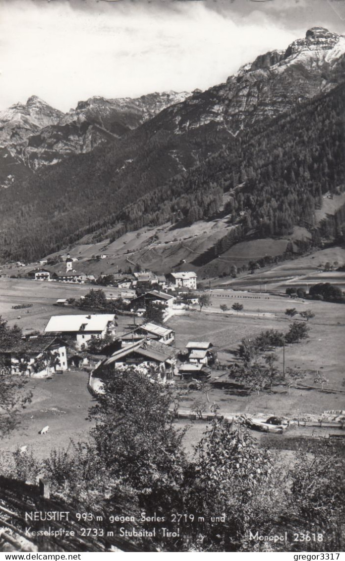 E1022) NEUSTIFT Gegen Serles Und Kesselspitze - Stubaital - Tirol S/W ALT - Neustift Im Stubaital