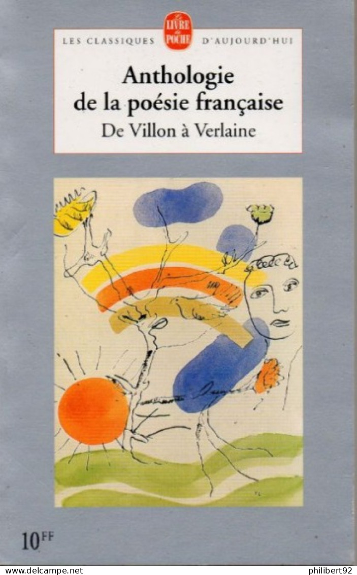 Annie Collognat-Barès (présentation) Anthologie De La Poésie Française De Villon à Verlaine. - Auteurs Français